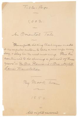 Lot #690 Samuel Clemens Partial Autograph Manuscript Signed for '1,002nd Arabian Night,' completed during the same summer as Huckleberry Finn - Image 2