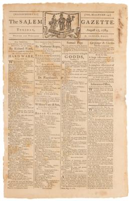 Lot #84 Thomas Jefferson's 'Notes on the Establishment of a Money Unit, and of a Coinage for the United States': Salem Gazette from August 17, 1784 - Image 1