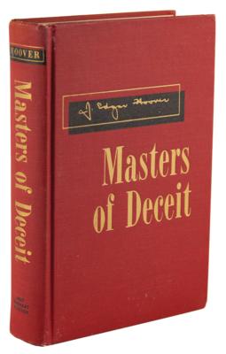 Lot #255 J. Edgar Hoover Signed Book - Masters of Deceit - Image 3