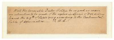 Lot #275 Richard Henry Lee Autograph Note Signed to Dr. Samuel Holten on Depreciation of the Continental Dollar - Image 1