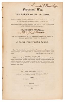 Lot #94 James Madison: Perpetual War, The Policy of Mr. Madison Booklet by John Lowell (1813) - Image 1