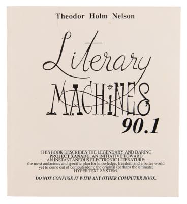 Lot #4247 Ted Nelson Signed Book: Literary Machines, Edition 90.1 - Image 5