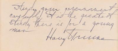 Lot #147 Harry S. Truman Autograph Quotation Signed - Image 1