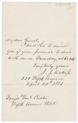 Lot #373 George A. Custer: John Jacob Astor III Autograph Letter Signed, Inviting General Custer to Dinner - Image 1