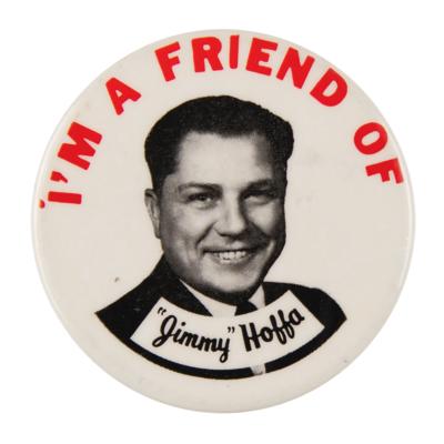 Lot #277 Jimmy Hoffa 1957 Pinback Button