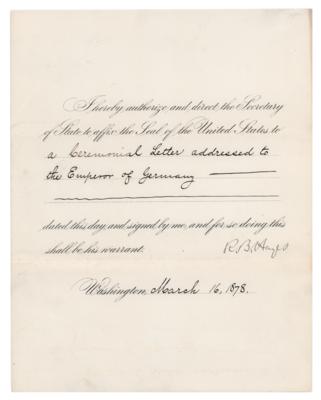 Lot #100 President Rutherford B. Hayes Sends a Ceremonial Letter to German Emperor William I - Image 1