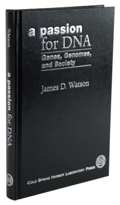 Lot #306 DNA: James D. Watson Signed Book - A Passion for DNA - Image 3