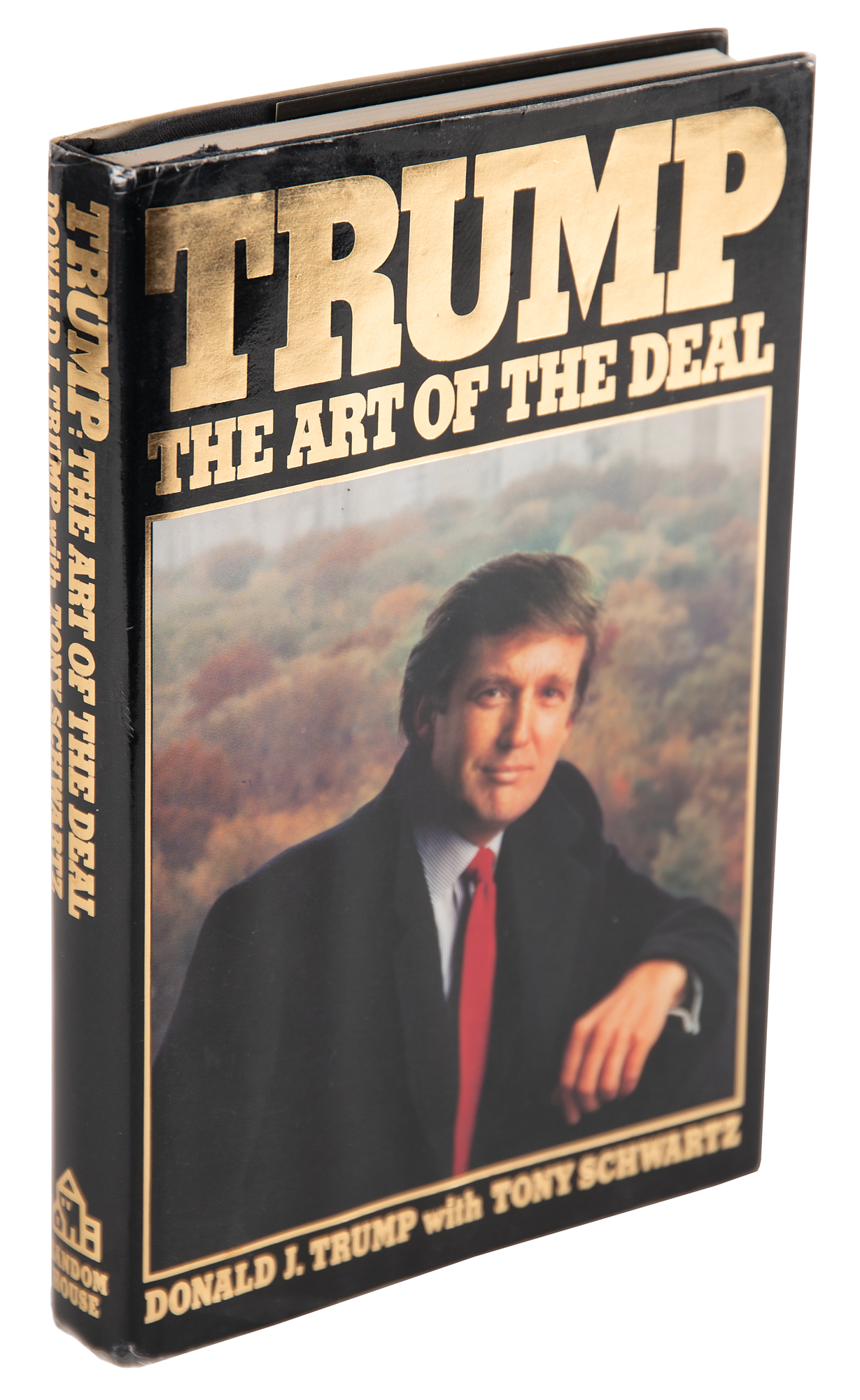Donald Trump Signed Book The Art Of The Deal RR Auction Donald Trump Signed Book The Art Of The Deal RR Auction