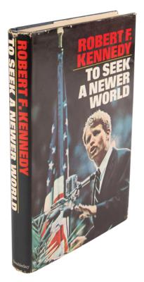 Lot #795 Robert F. Kennedy Signed Book - To Seek a Newer World - Image 3