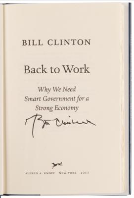 Lot #46 Bill Clinton Signed Book - Back to Work - Image 4