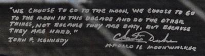 Lot #382 Charlie Duke Signed Photograph with JFK Quote: "We choose to go to the moon" - Image 2