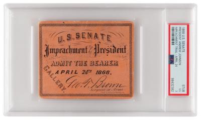 Lot #1025 Andrew Johnson Impeachment Trial Ticket Stub - PSA VG 3 - Image 1