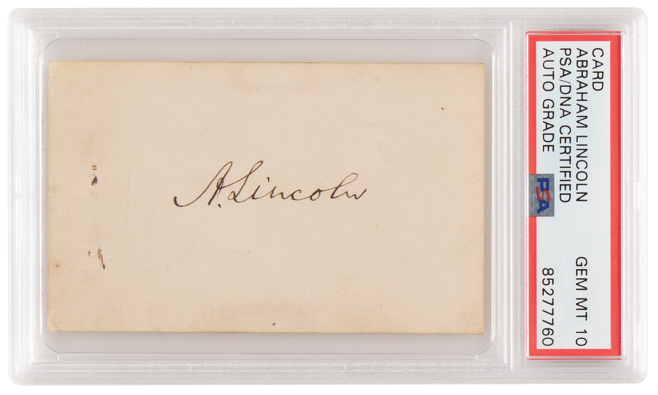 Lot #1302 Abraham Lincoln Signature - PSA GEM MT