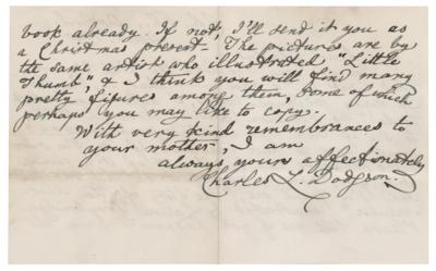 Lot #415 Charles L. Dodgson Autograph Letter Signed: "In one way I'm like the Old Woman that lives in a shoe—that is, I've got so many picture-books, I don't know what to do!" - Image 2