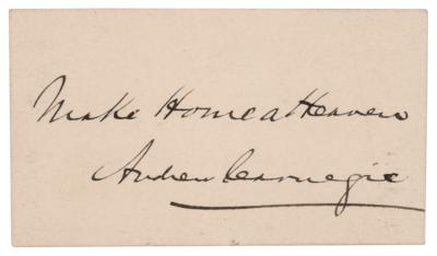 Lot #152 Andrew Carnegie Autograph Quote Signed -