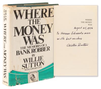 Lot #242 Willie Sutton Signed Book - Where the