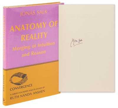 Lot #224 Jonas Salk Signed Book - Anatomy of Reality: Merging of Intuition and Reason - Image 1