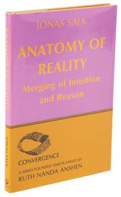 Lot #224 Jonas Salk Signed Book - Anatomy of Reality: Merging of Intuition and Reason - Image 3