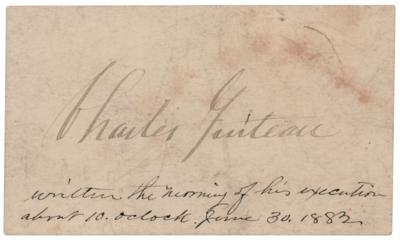 Lot #412 Charles Guiteau Signature - “Written the