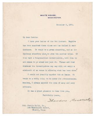 Lot #73. President Theodore Roosevelt Writes to the Future Governor of Massachusetts about “a gross absurdity, and an iniquitous absurdity”