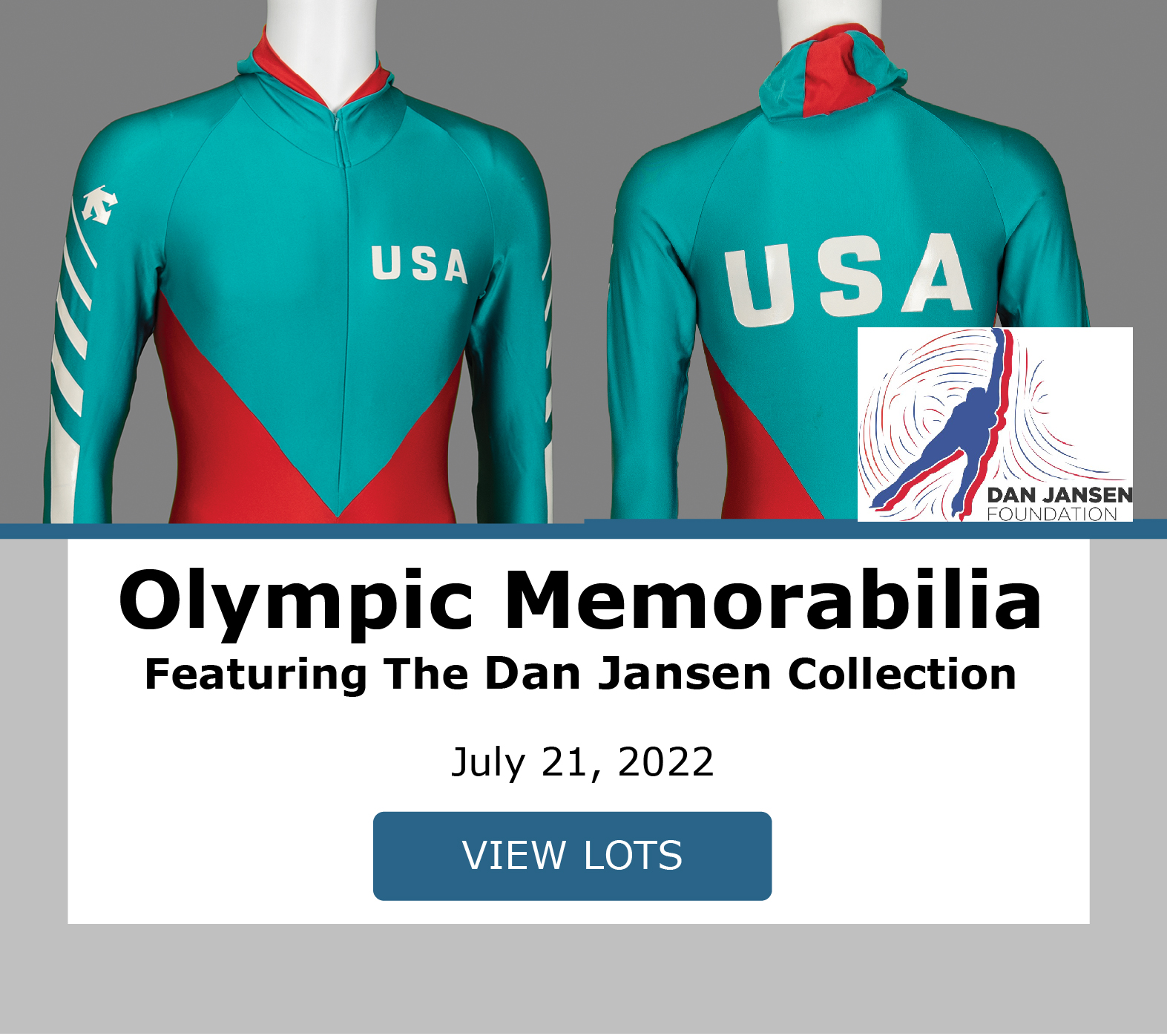 Olympic Memorabilia Featuring Dan Jansen Collection. Bidding Closes July 21.