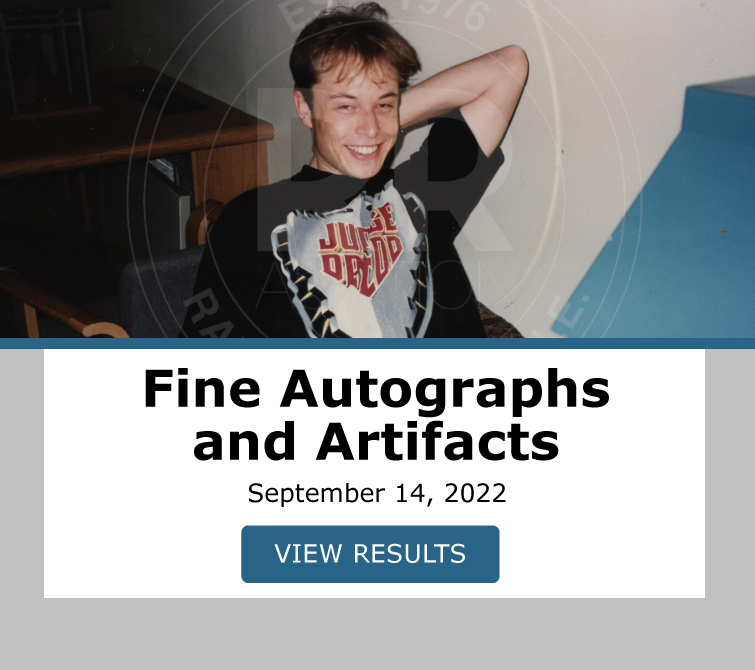 Fine Autographs and Artifacts. Auction closed September 14th. View Results!