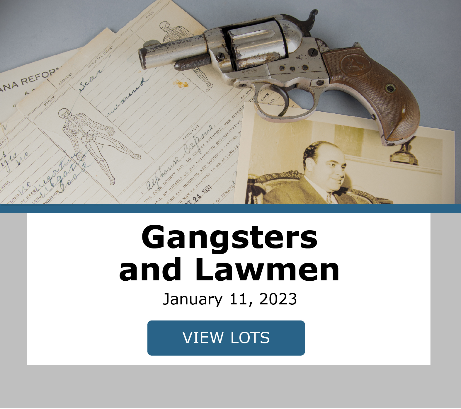 Gangsters and Lawmen. Bidding closes January 11, 2023. View Lots!