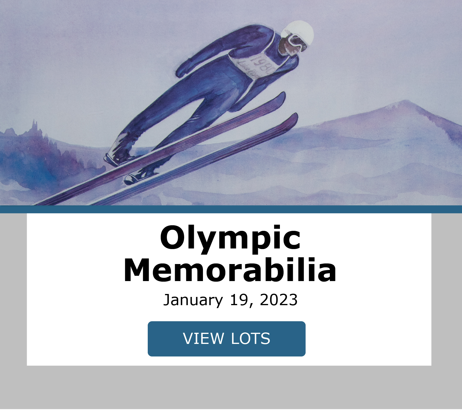 Olympic Memorabilia. Bidding closes January 19, 2023. View Lots!