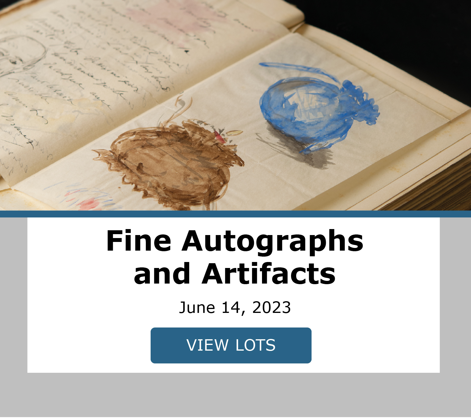 Fine Autographs and Artifacts. Auction closes June 14, 2023. View Lots!