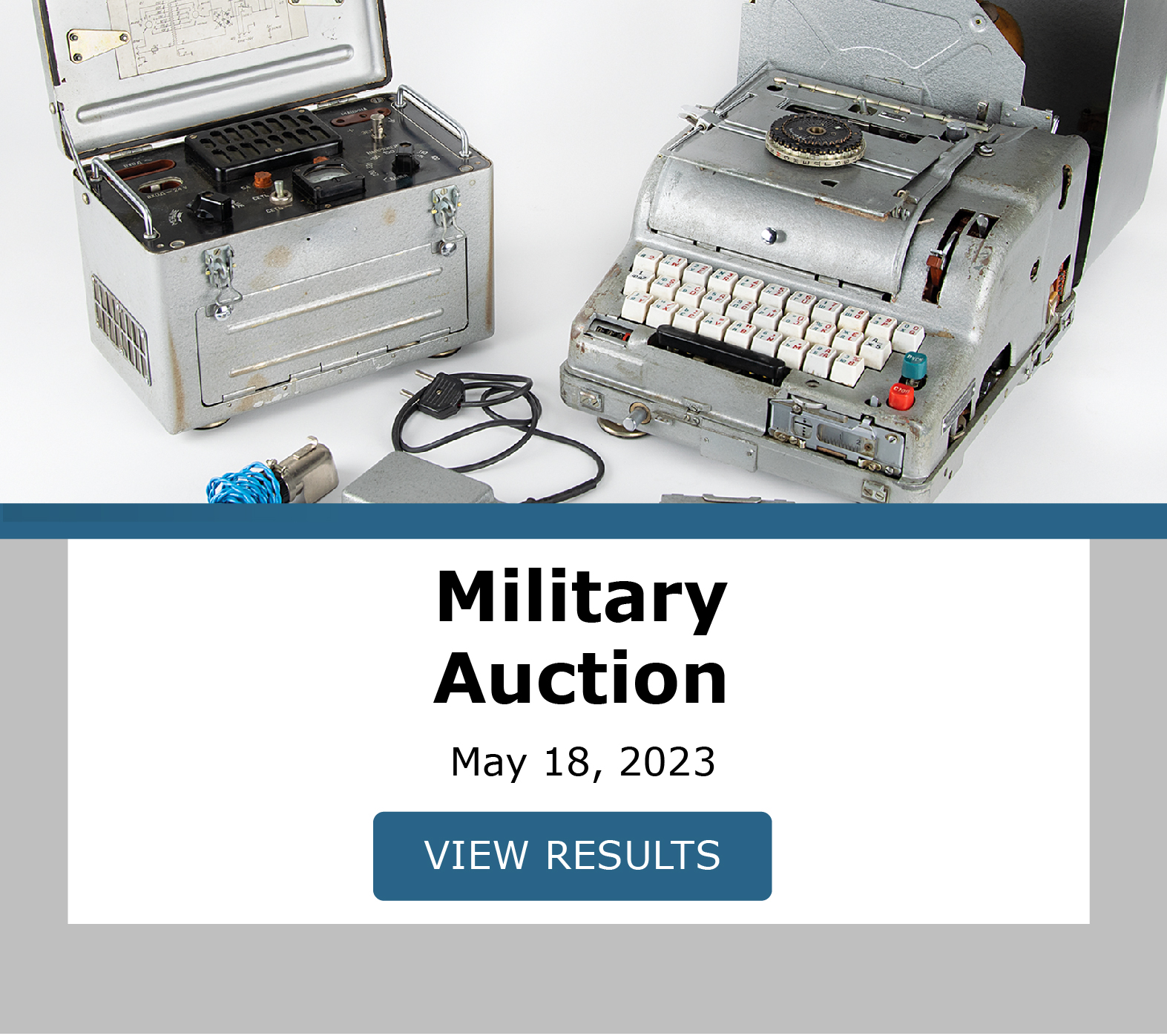 Military and the Cold War. Auction closed May 18th. View Results!