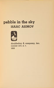 Lot #109 Isaac Asimov: Pebble in the Sky First Edition Book - Image 1