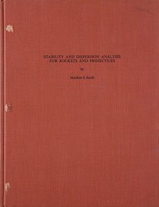 Lot #4702  Stability and Dispersion Analysis for Rockets and Projectiles Book - Image 1