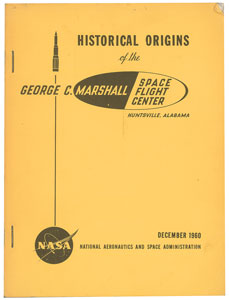 Lot #5146  Historical Origins of the George C. Marshall Space Flight Center Publication - Image 1
