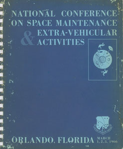 Lot #4065  National Conference on Space Maintenance & Extra-Vehicular Activities Report - Image 6