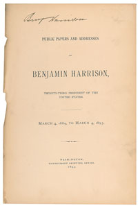 Lot #4069 Benjamin Harrison Signed Book: 'Public Papers and Addresses' - Image 2