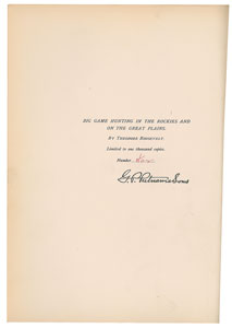Lot #4071 Theodore Roosevelt Signed Book: 'Big Game Hunting in the Rockies and on the Great Plains' - Image 3
