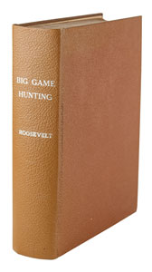 Lot #4071 Theodore Roosevelt Signed Book: 'Big Game Hunting in the Rockies and on the Great Plains' - Image 5