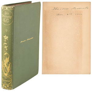 Lot #4073 Theodore Roosevelt Signed Book: 'The Winning of the West' - Image 1