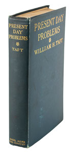 Lot #4075 William H. Taft Signed Book: 'Present Day Problems' - Image 5