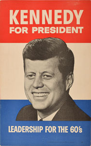 Lot #47 John F. Kennedy 1960 Campaign Poster