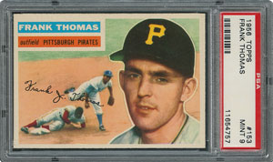 Lot #6165  1956 Topps #153 Frank Thomas - PSA MINT