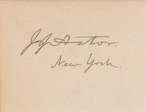 Lot #252 John Jacob Astor IV