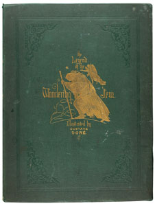 Lot #466 Gustave Dore Book: 'The Wandering Jew'