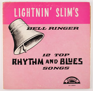Lot #5139  Lightnin' Slim 'Bell Ringer' Album - Image 1