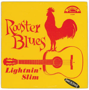 Lot #5140  Lightnin' Slim 'Rooster Blues' Album