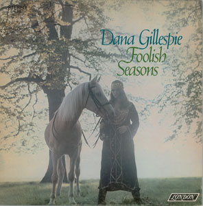 Lot #5135 Dana Gillespie 'Foolish Seasons' Album