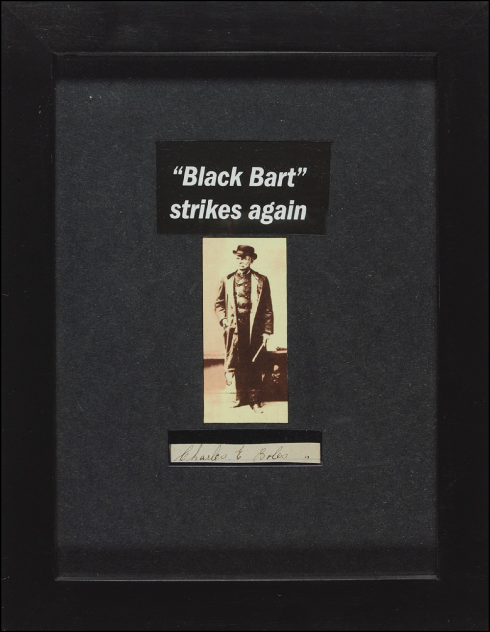 Lot #162 Charles E. “Black Bart” Boles