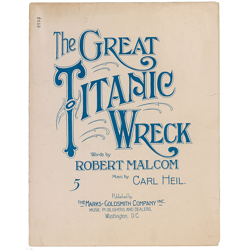 Lot #1752 The Great Titanic Wreck