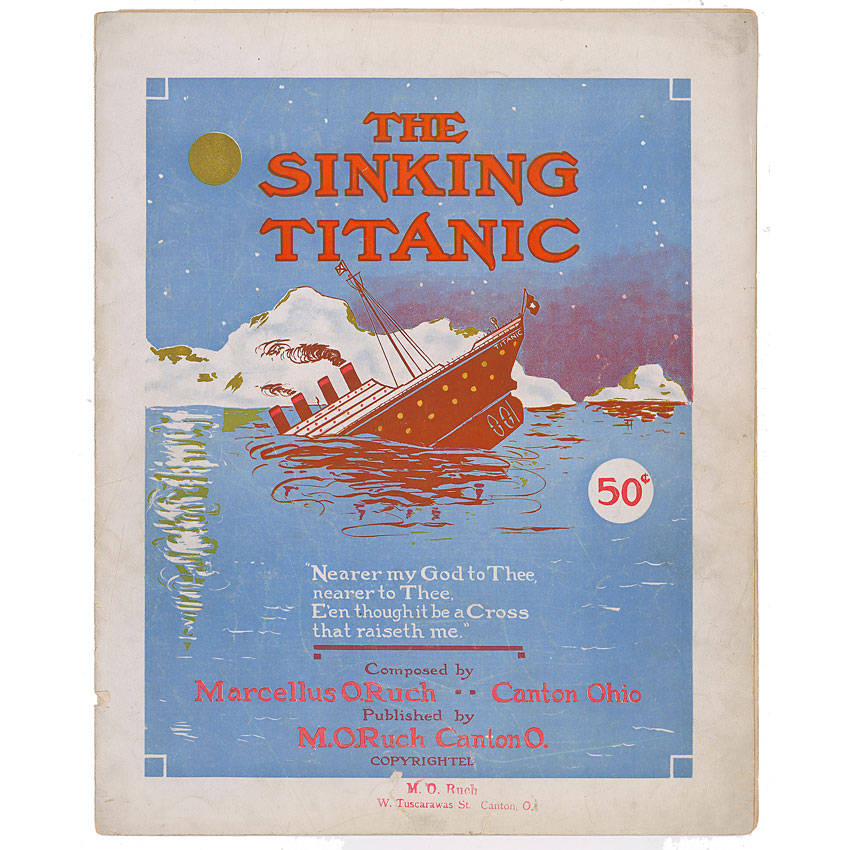 Lot #1772 The Sinking of the Titanic