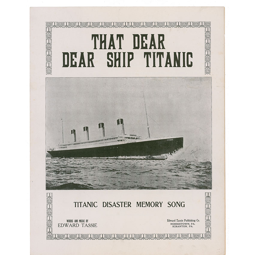 Lot #1773 That Dear Dear Ship Titanic